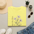 Consider The Lilies T-Shirt