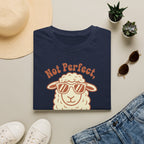 Not Perfect T-Shirt