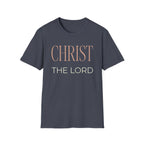 Christ The Lord T-Shirt