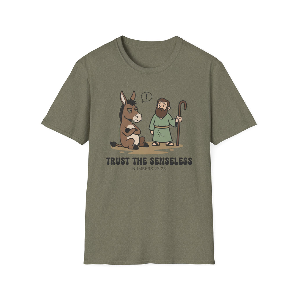 Trust The Senseless T-Shirt