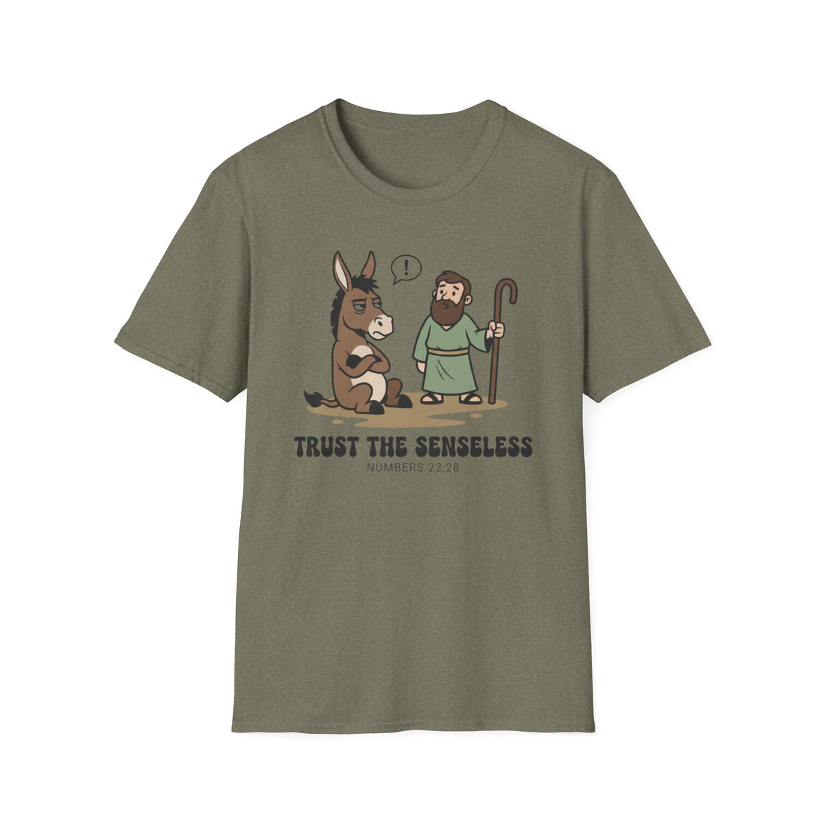 Trust The Senseless T-Shirt