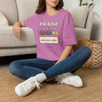 Praise Break T-Shirt