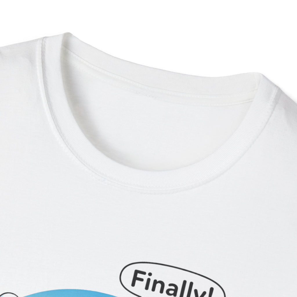 Finally T-Shirt