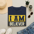 I Am Believer T-Shirt