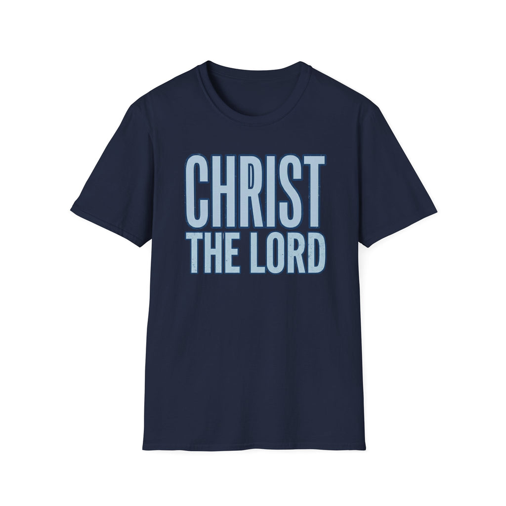 Christ The Lord T-Shirt