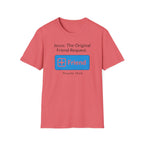 Friend Request T-Shirt