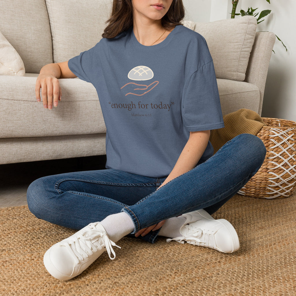 Enough For Today T-Shirt