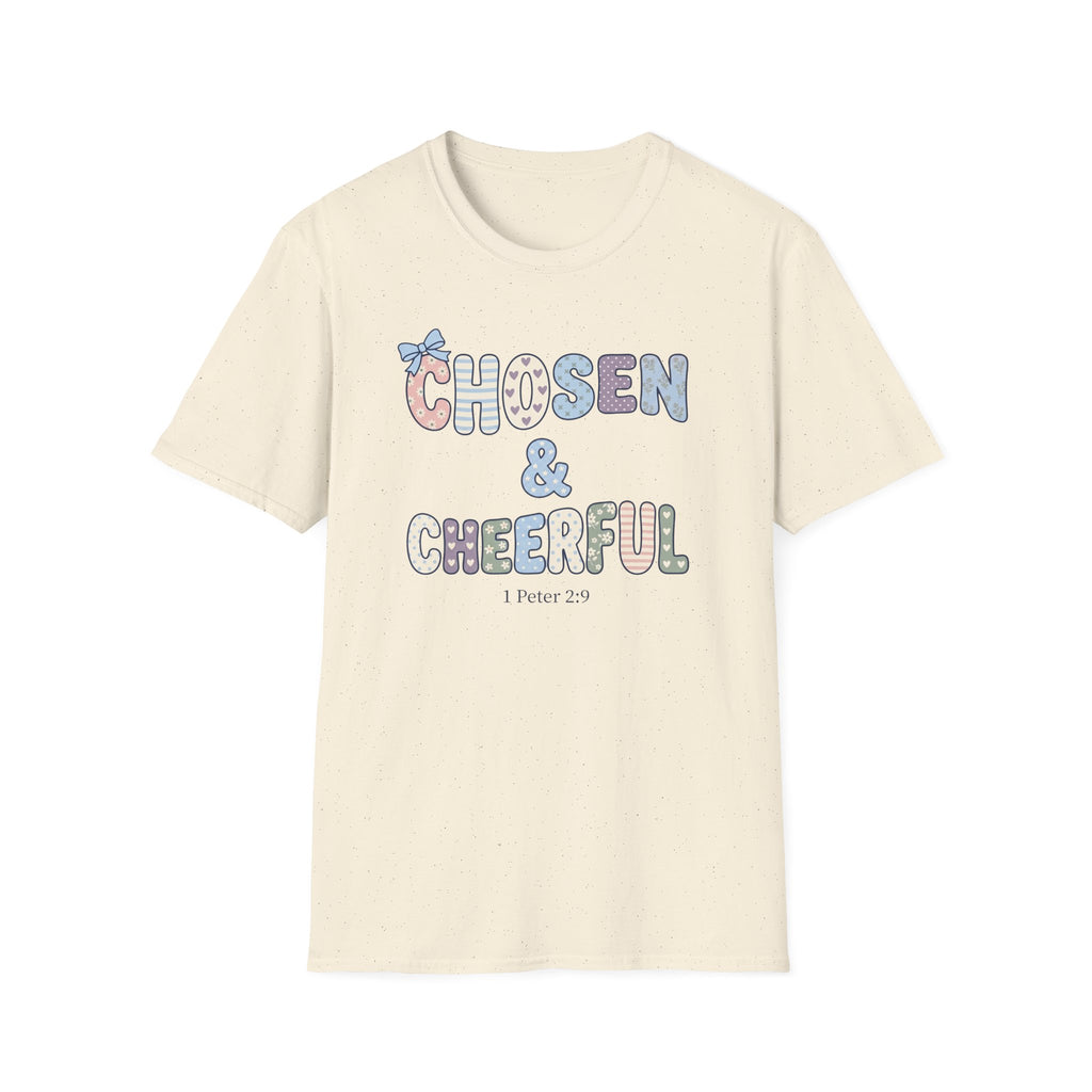 Chosen & Cheerful T-Shirt