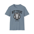 Not Today T-Shirt