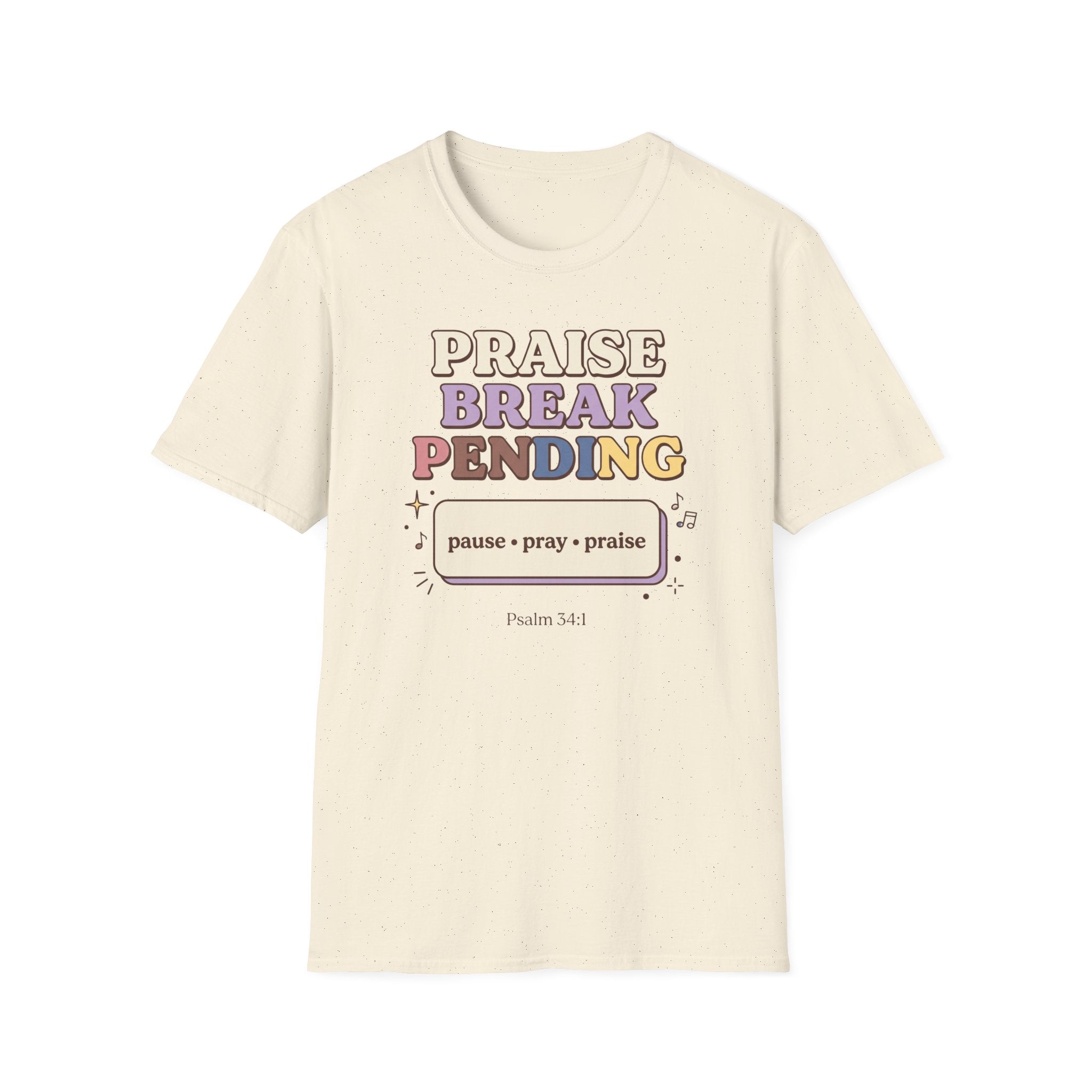 Praise Break T-Shirt