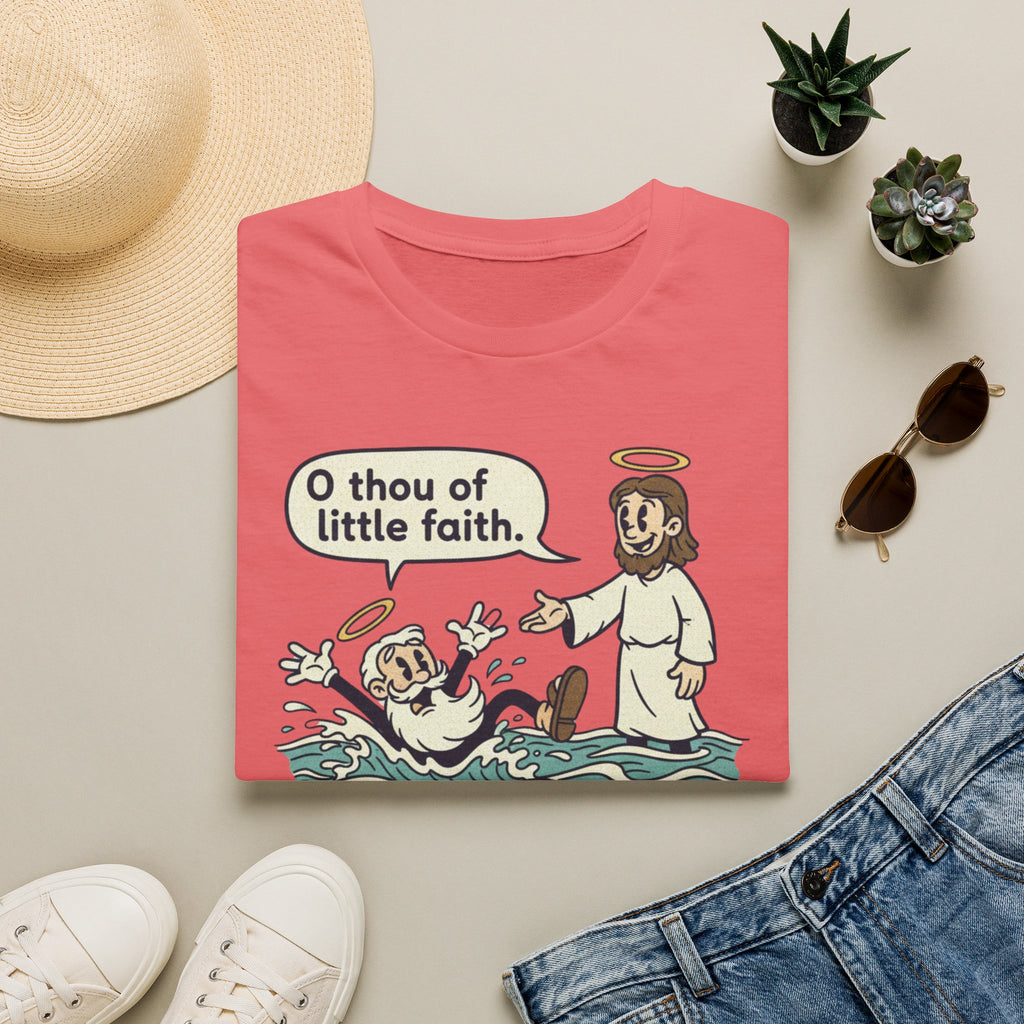 Thou Of Little Faith T-Shirt