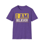 I Am Believer T-Shirt