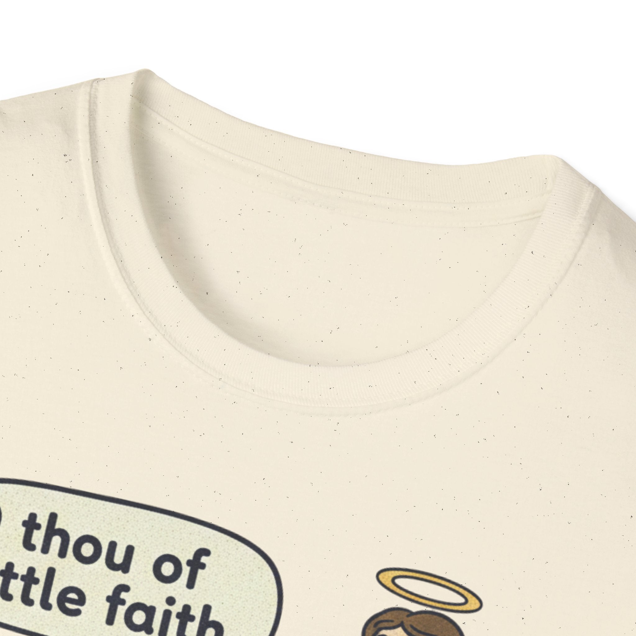 Thou Of Little Faith T-Shirt