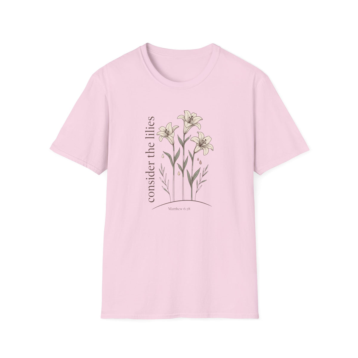 Consider The Lilies T-Shirt
