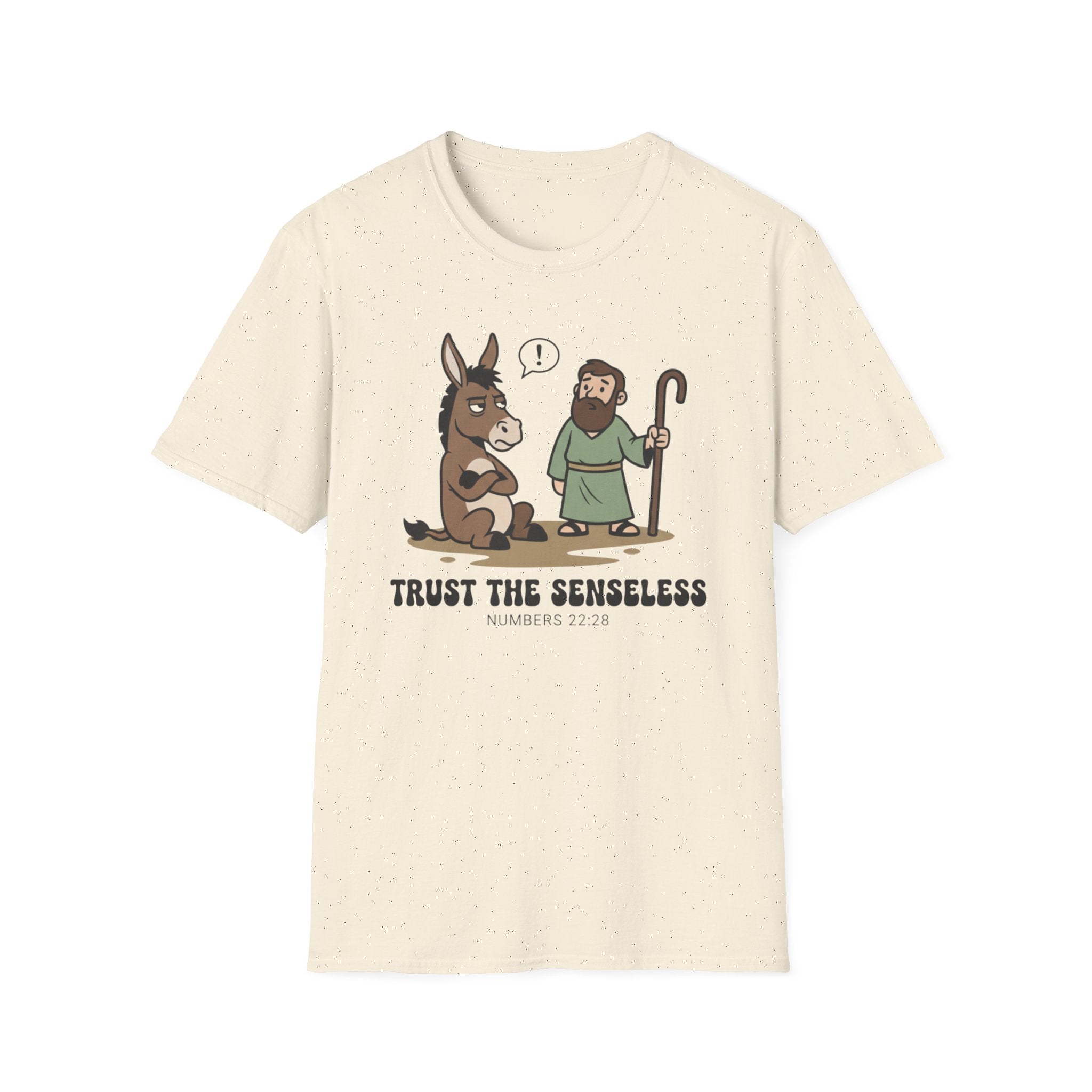 Trust The Senseless T-Shirt