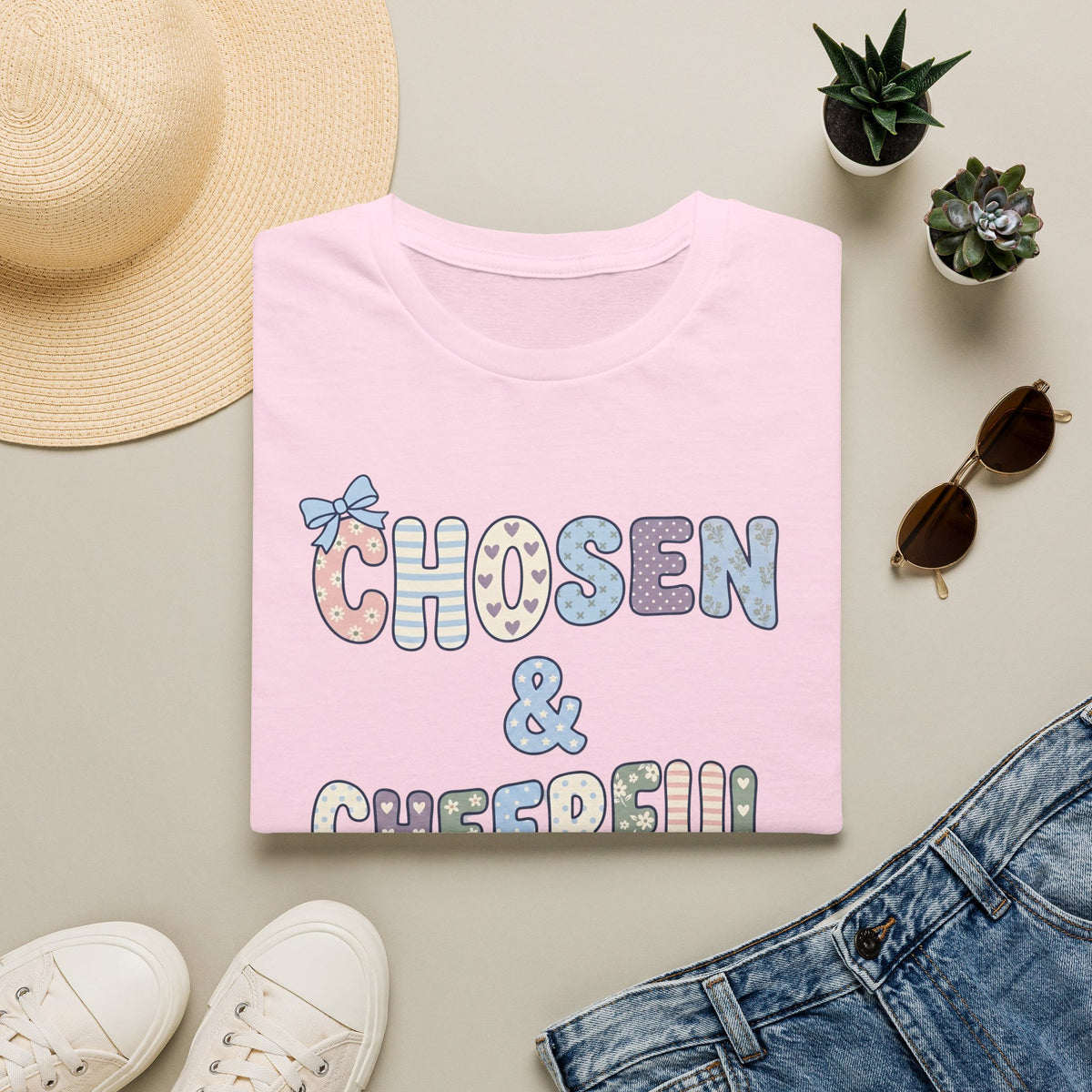 Chosen & Cheerful T-Shirt