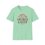 Chosen & Cozy T-Shirt