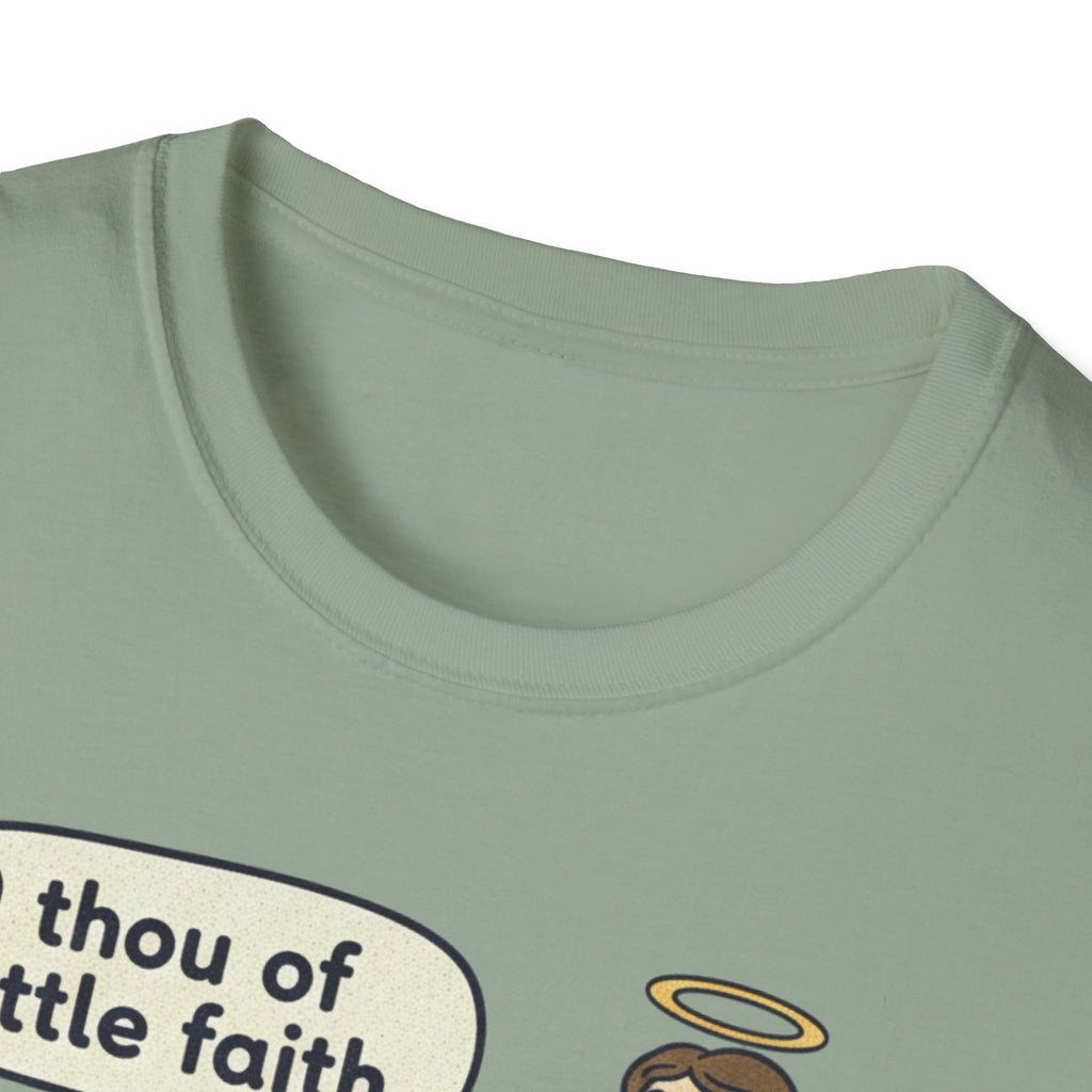 Thou Of Little Faith T-Shirt