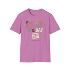 Slay The Day T-Shirt
