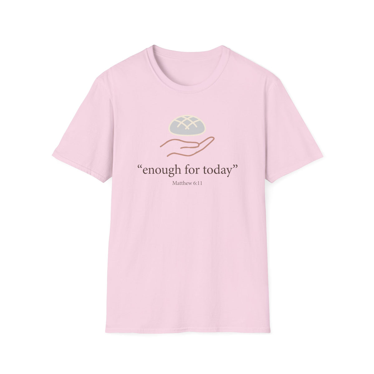 Enough For Today T-Shirt