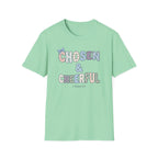 Chosen & Cheerful T-Shirt