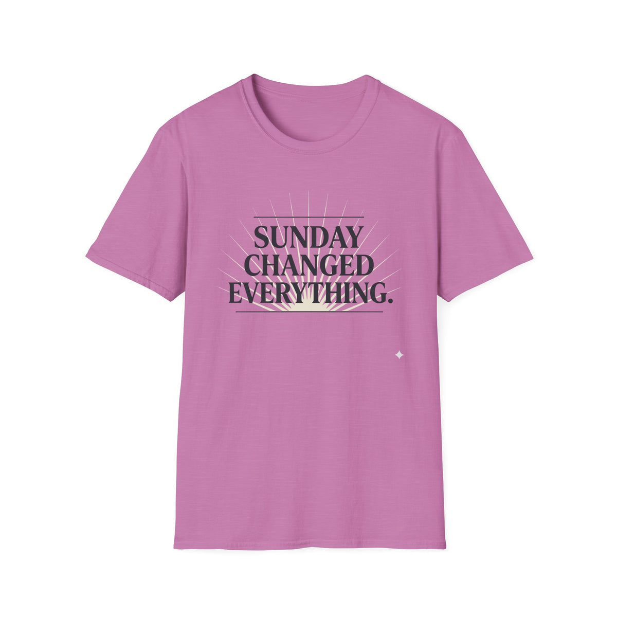 Sunday Changed Everything T-Shirt