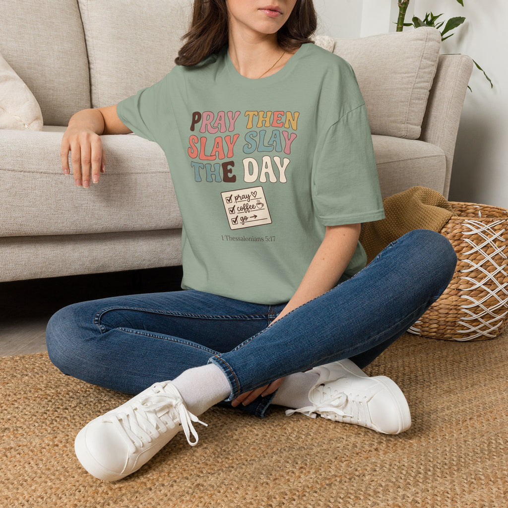Slay The Day T-Shirt