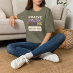 Praise Break T-Shirt