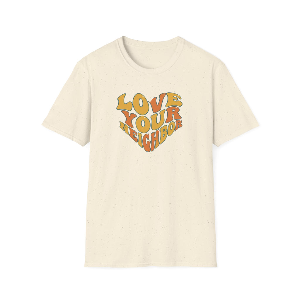 Love Your Neighbor T-Shirt