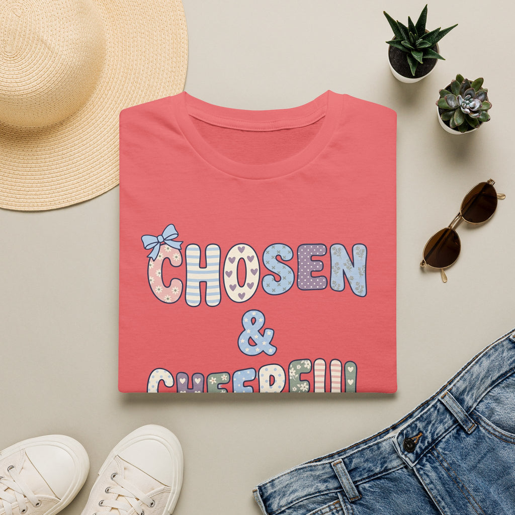 Chosen & Cheerful T-Shirt