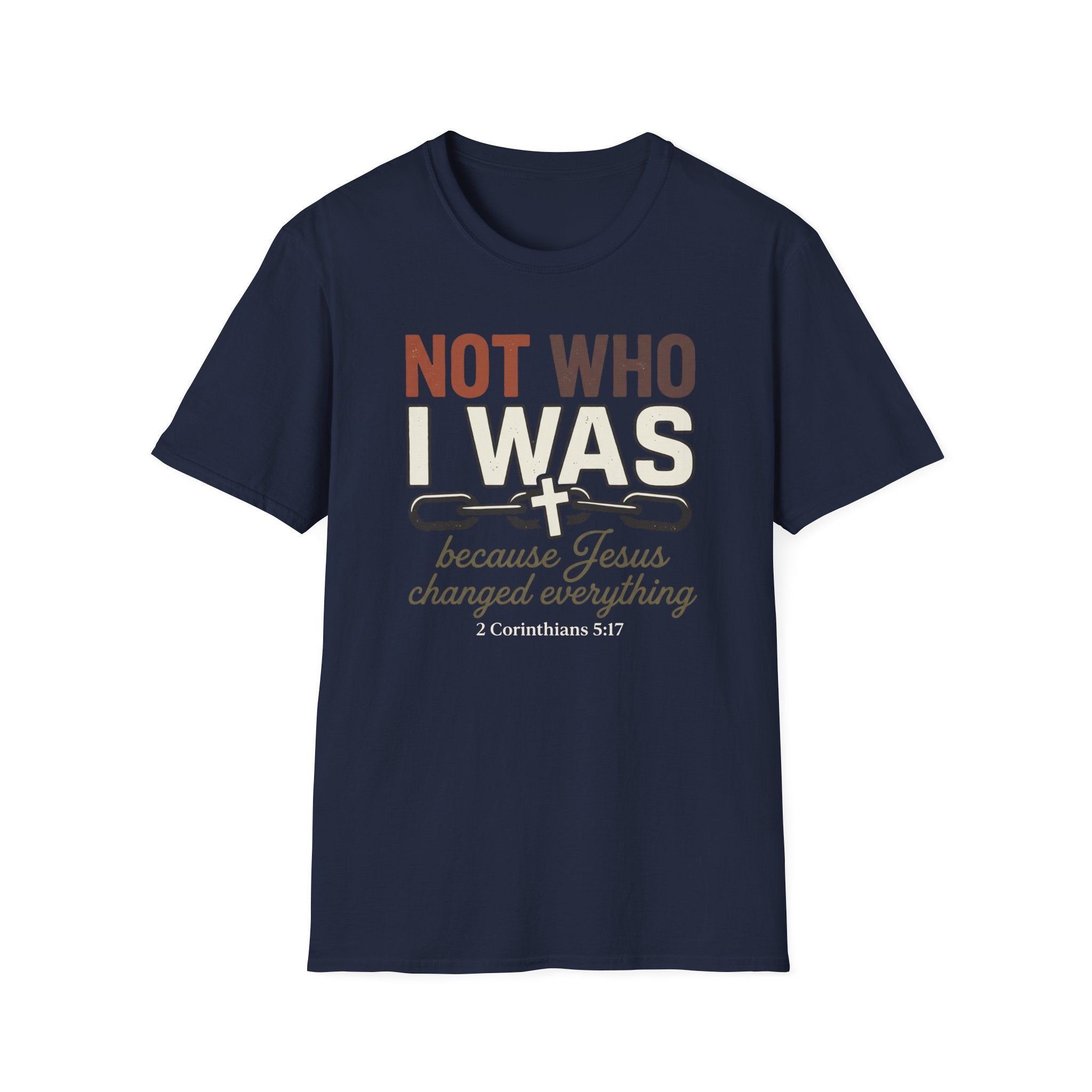 Not Who I Was T-Shirt