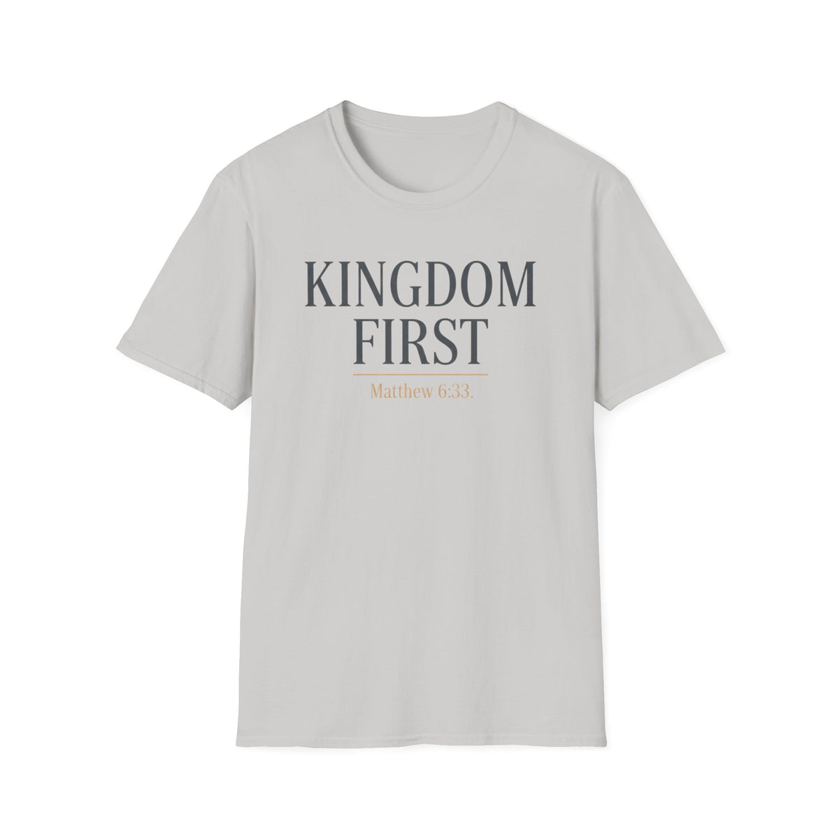 Kingdom First T-Shirt