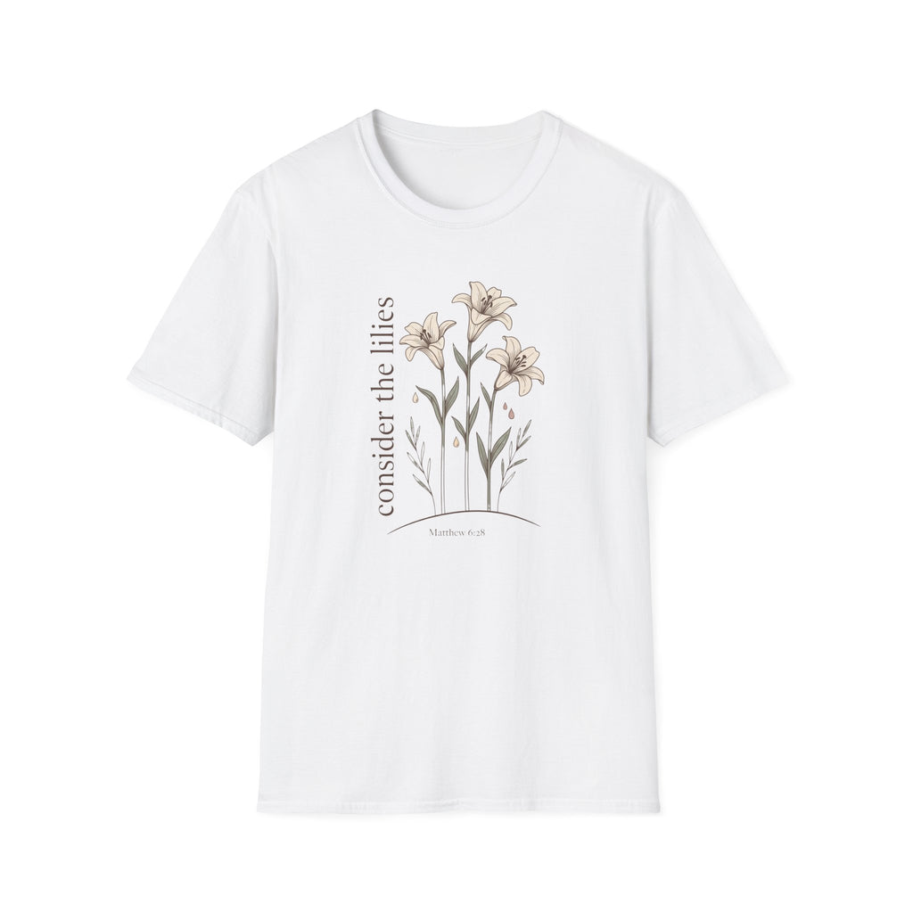 Consider The Lilies T-Shirt