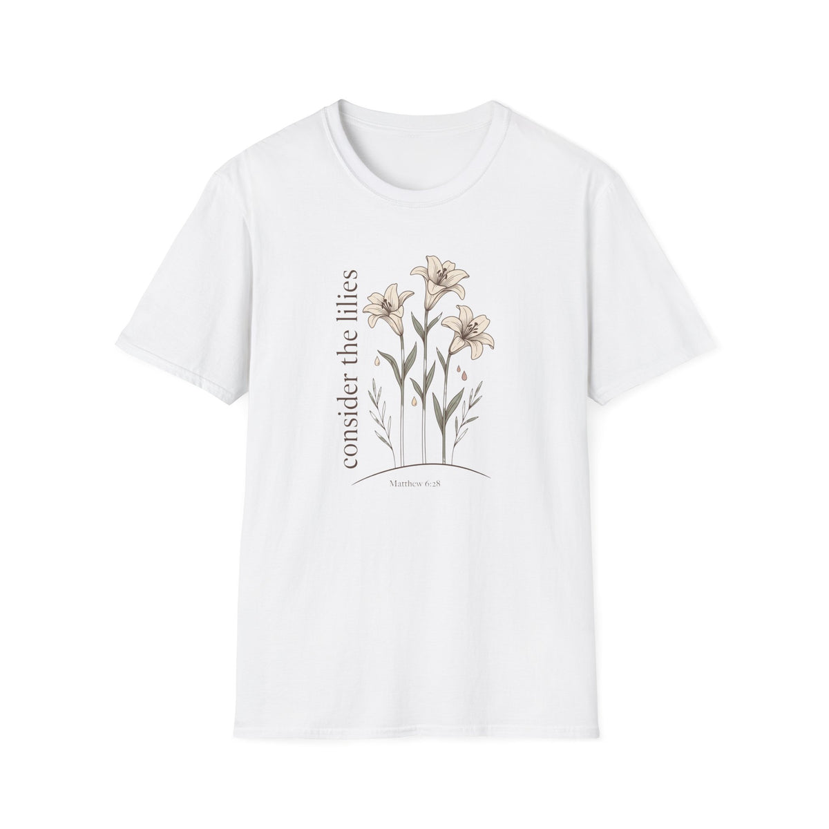 Consider The Lilies T-Shirt