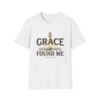Grace Found Me T-Shirt