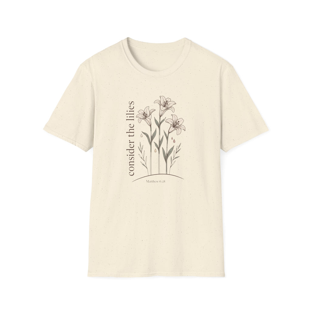 Consider The Lilies T-Shirt