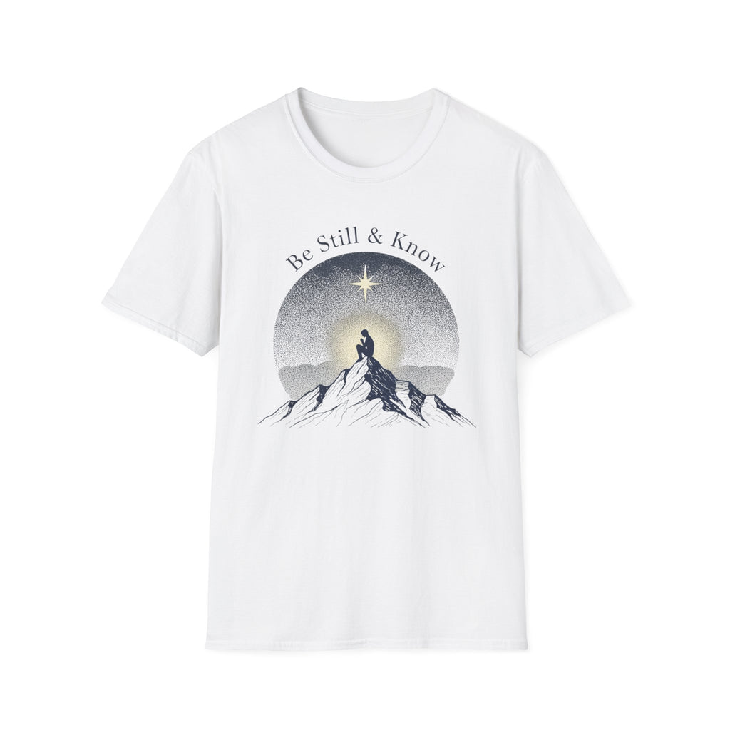 Be Still & Know T-Shirt