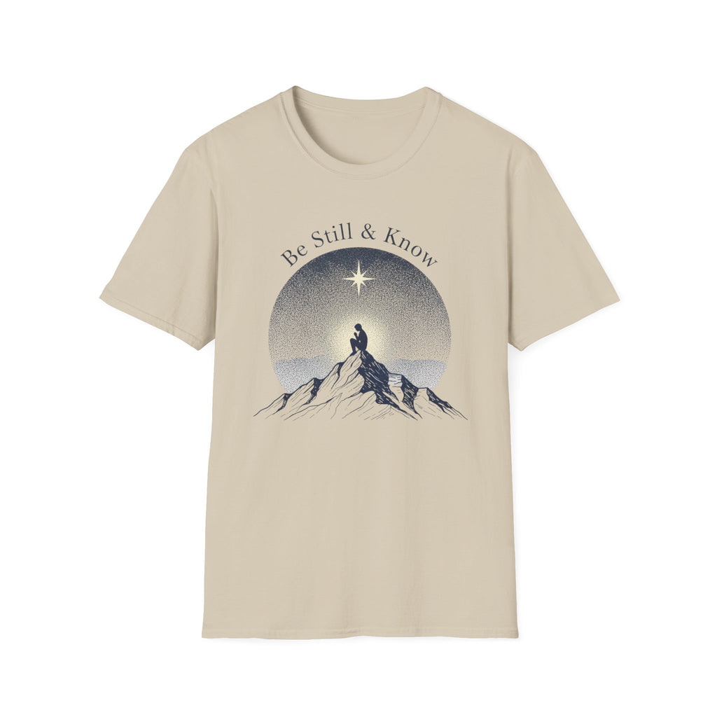 Be Still & Know T-Shirt