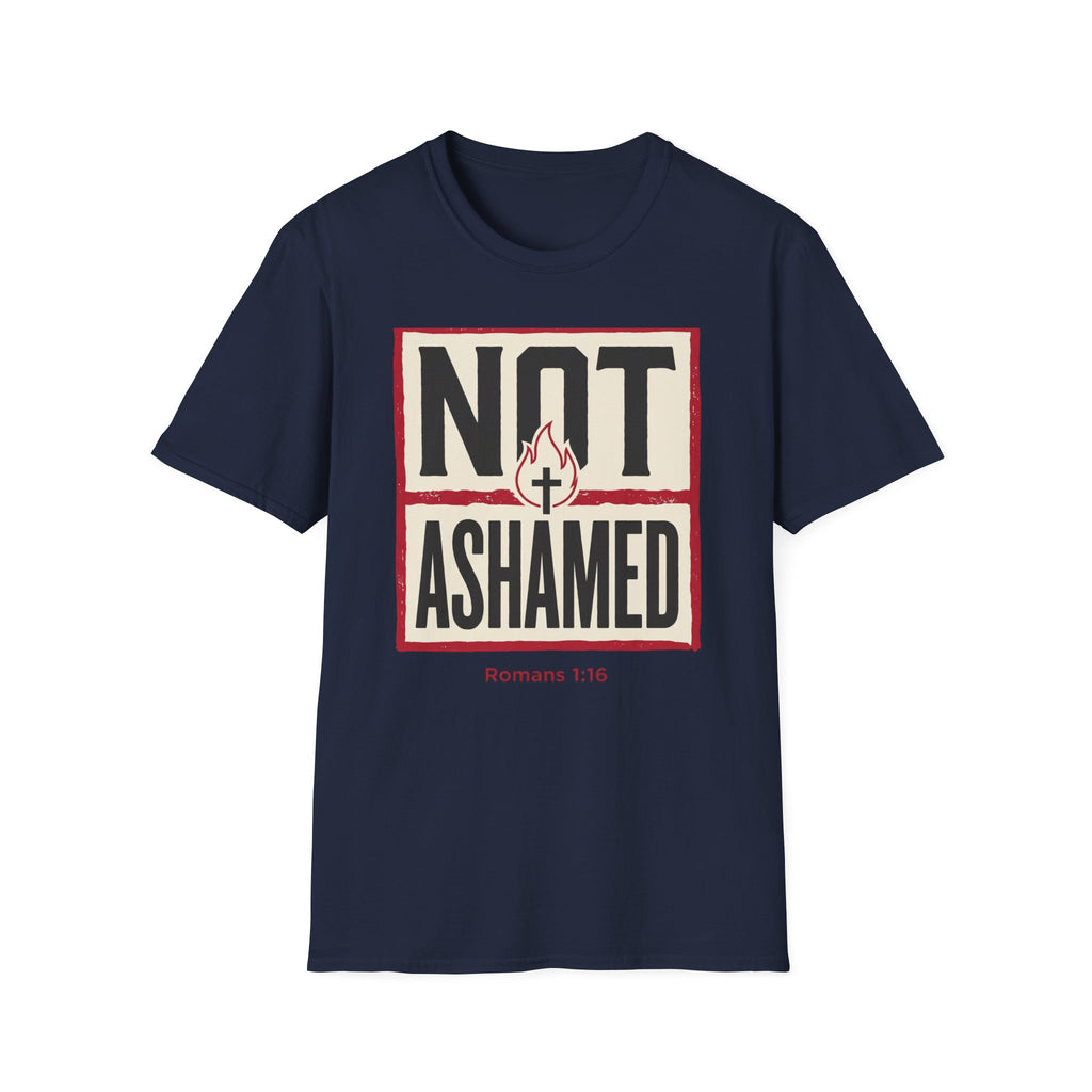 Not Ashamed T-Shirt