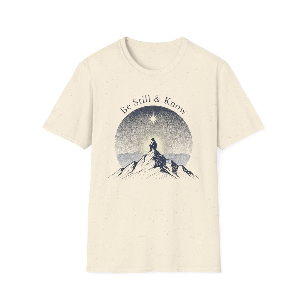 Be Still & Know T-Shirt
