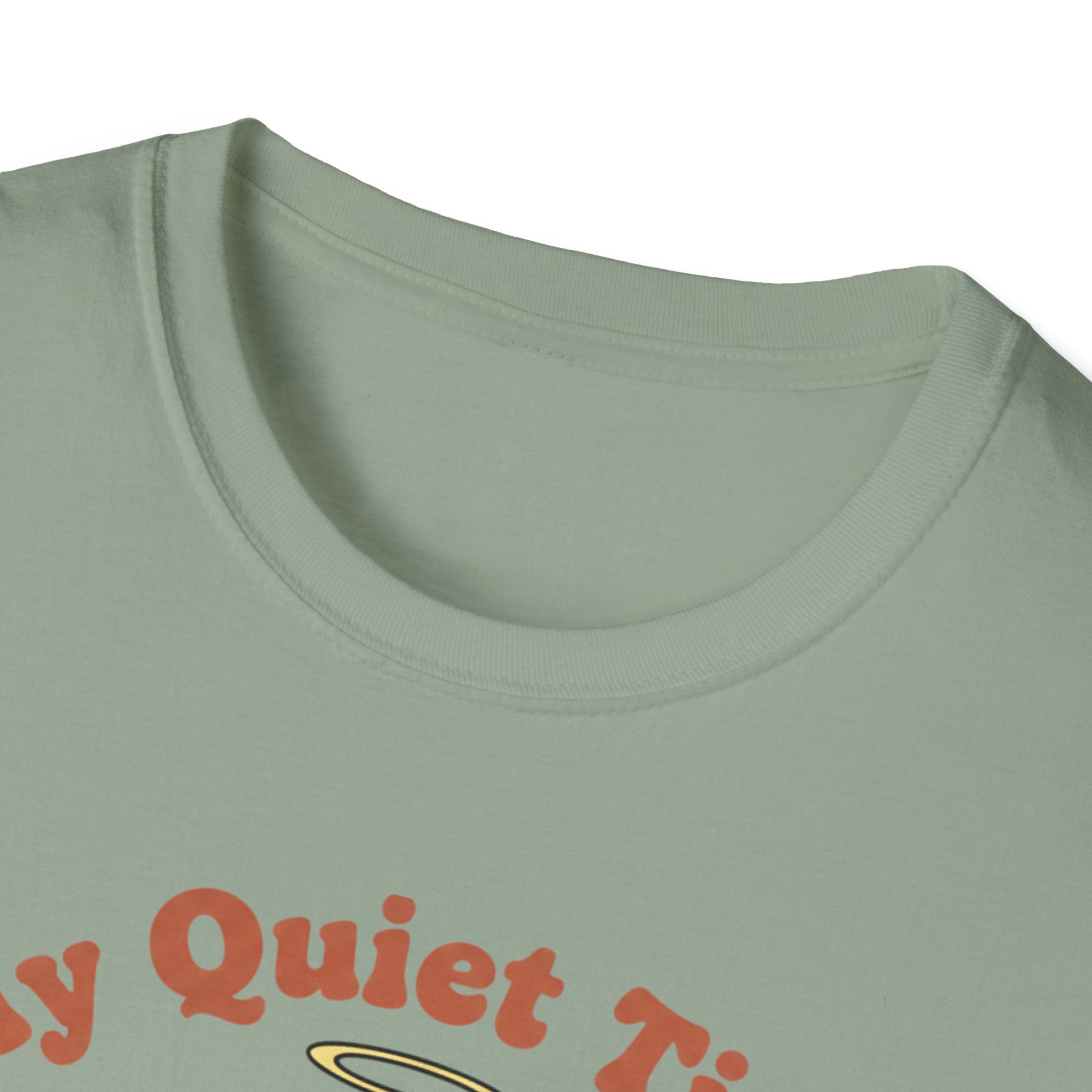 Quiet Time T-Shirt