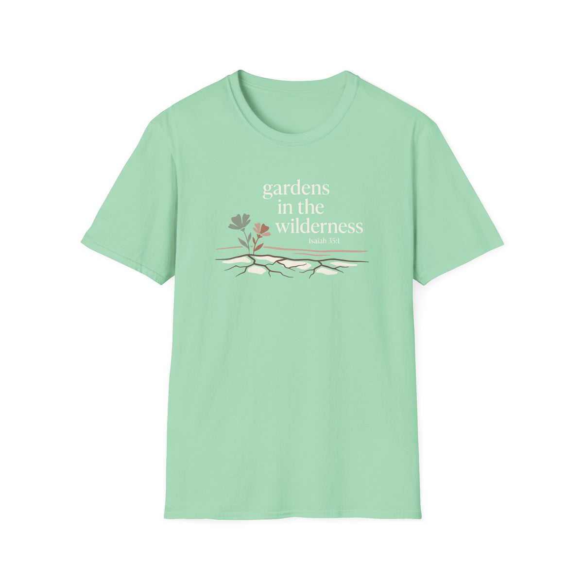 Gardens In The Wilderness T-Shirt