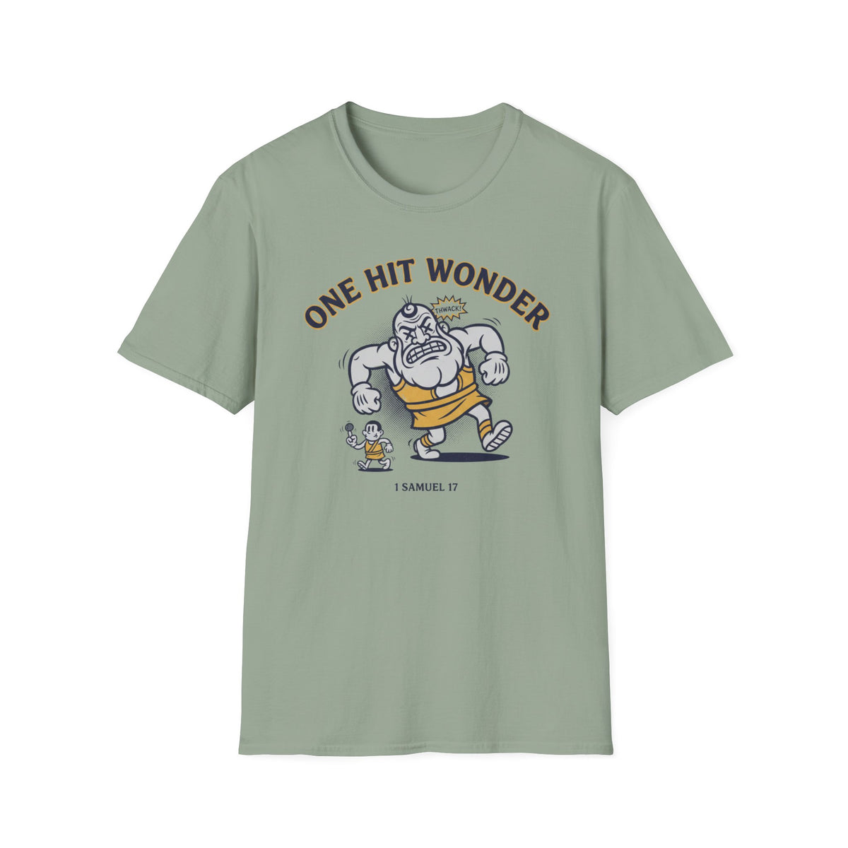 One Hit Wonder T-Shirt