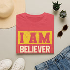 I Am Believer T-Shirt