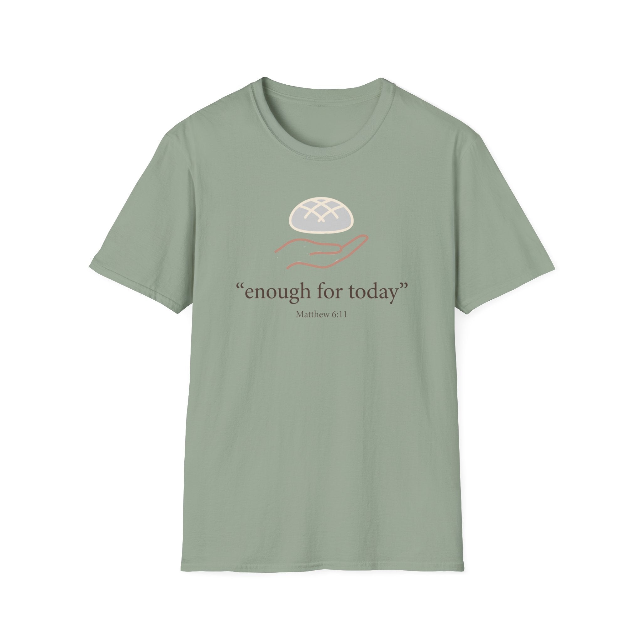 Enough For Today T-Shirt