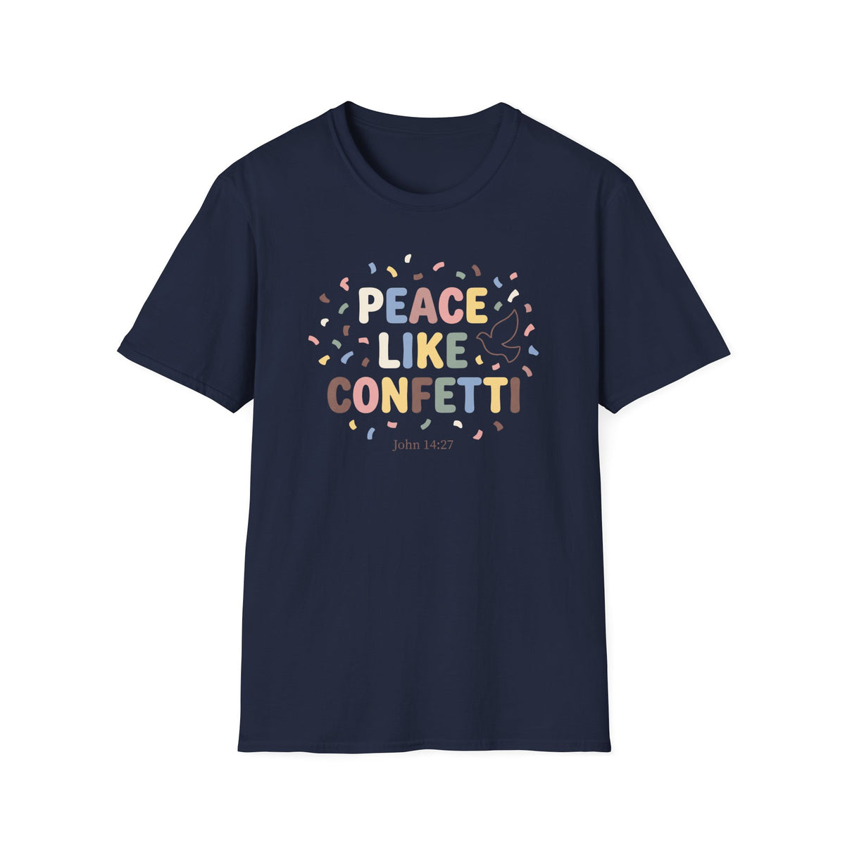 Peace Like Confetti T-Shirt