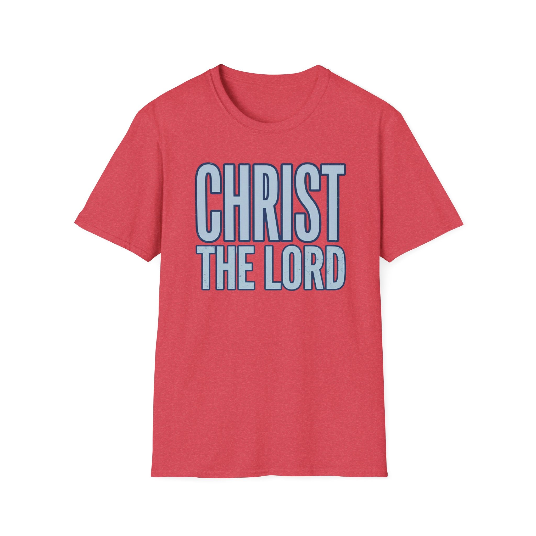 Christ The Lord T-Shirt