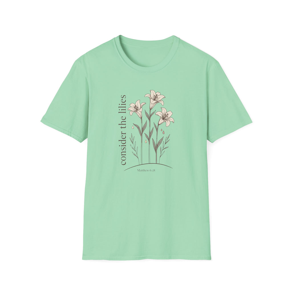 Consider The Lilies T-Shirt
