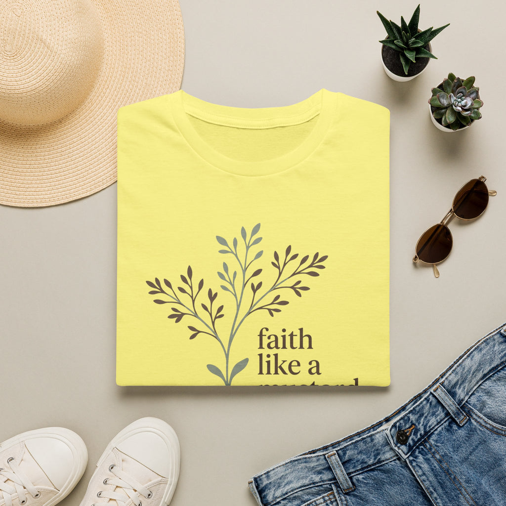 Faith Like A Mustard Seed T-Shirt