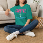 Forgive T-Shirt